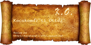 Kecskeméti Ottó névjegykártya
